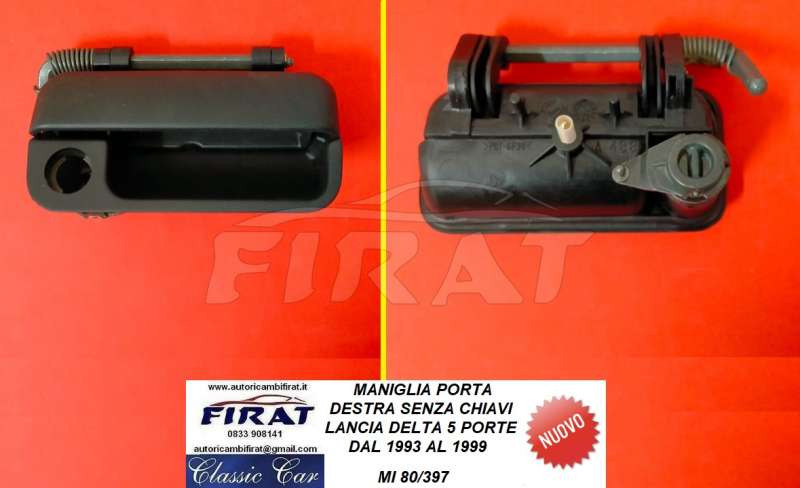 MANIGLIA PORTA LANCIA DELTA 5P 93-99 ANT.DX S/C (80/397)